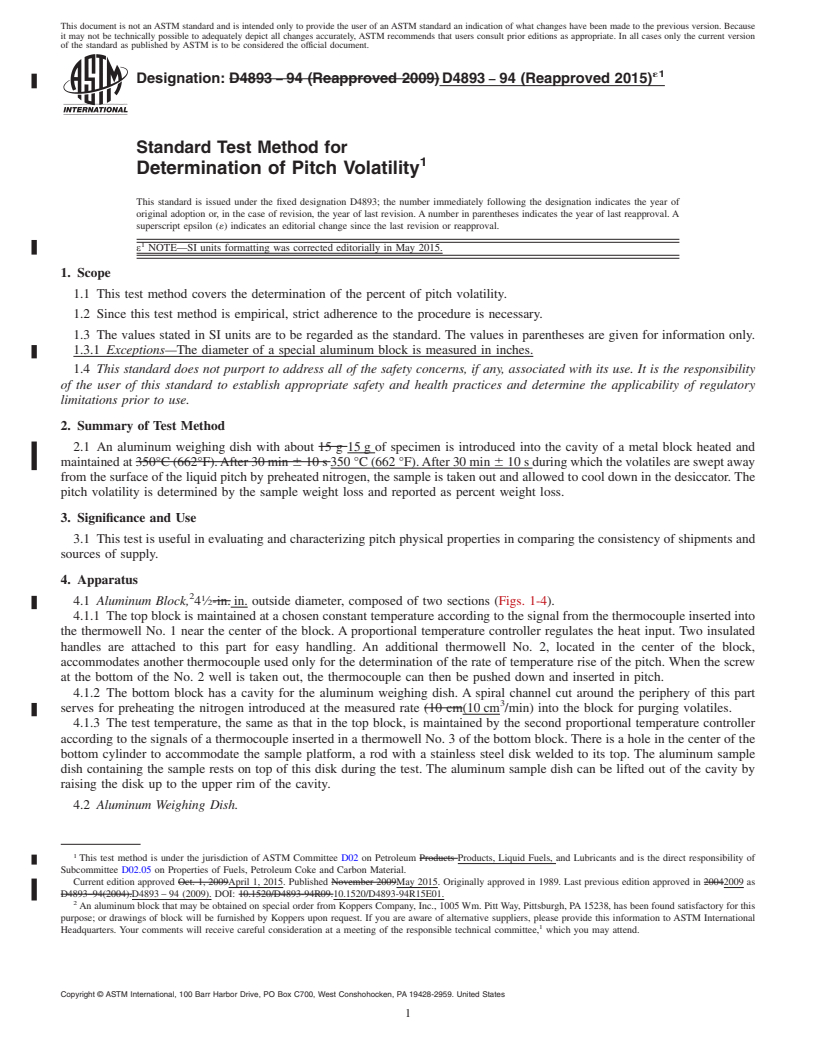 REDLINE ASTM D4893-94(2015)e1 - Standard Test Method for  Determination of Pitch Volatility