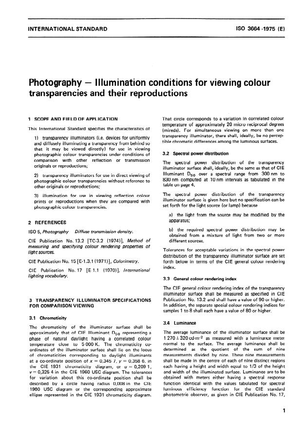 ISO 3664:1975 - Photography -- Illumination conditions for viewing colour transparencies and their reproductions
