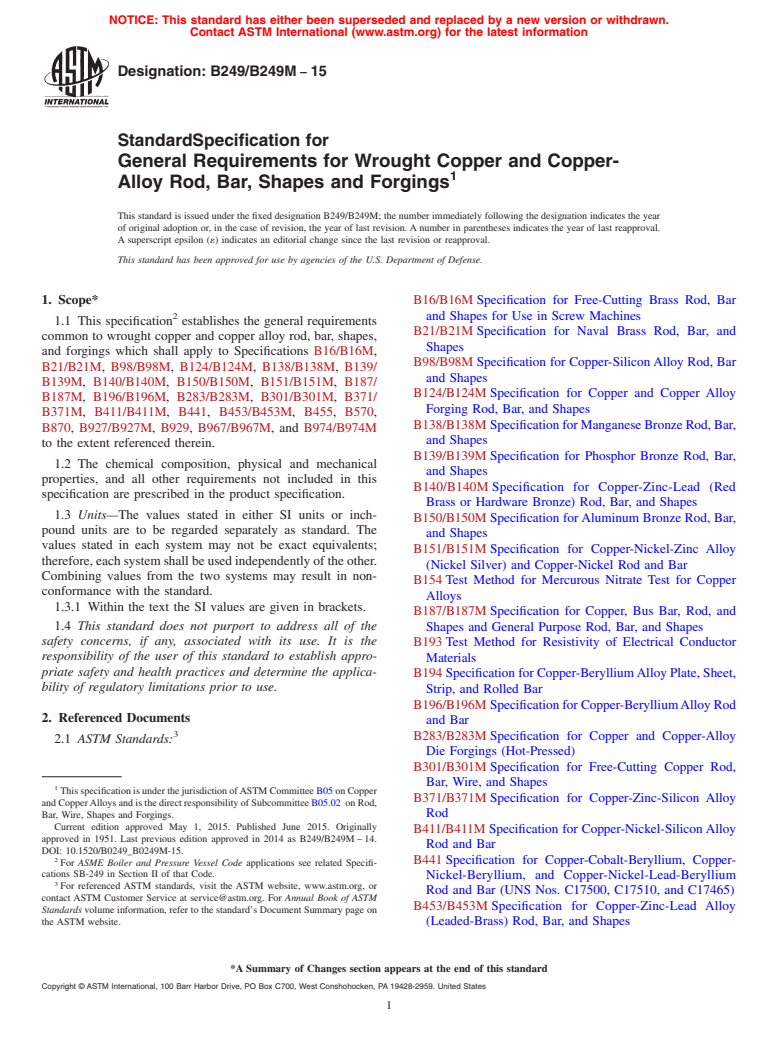 ASTM B249/B249M-15 - Standard Specification for General Requirements for Wrought Copper and Copper-Alloy Rod,  Bar, Shapes and Forgings