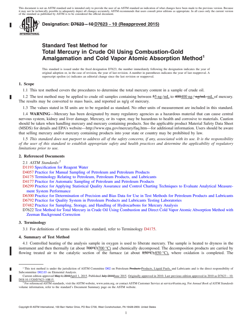 REDLINE ASTM D7623-10(2015) - Standard Test Method for  Total Mercury in Crude Oil Using Combustion-Gold Amalgamation  and Cold Vapor Atomic Absorption Method