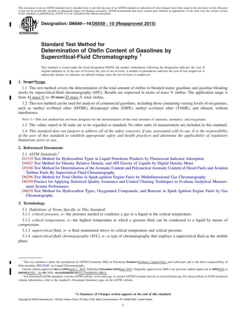 REDLINE ASTM D6550-10(2015) - Standard Test Method for Determination of Olefin Content of Gasolines by Supercritical-Fluid   Chromatography