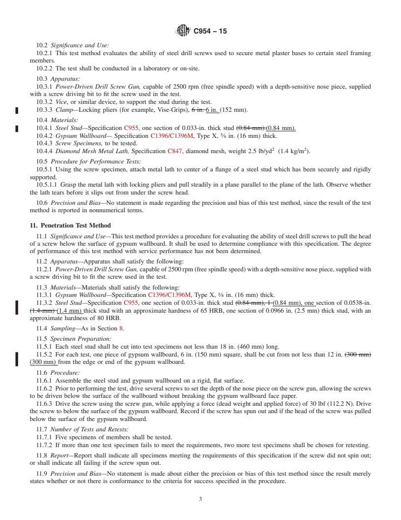 REDLINE ASTM C954-15 - Standard Specification for  Steel Drill Screws for the Application of Gypsum Panel Products  or Metal Plaster Bases to Steel Studs from 0.033 in. (0.84 mm) to  0.112 in. (2.84  mm) in Thickness