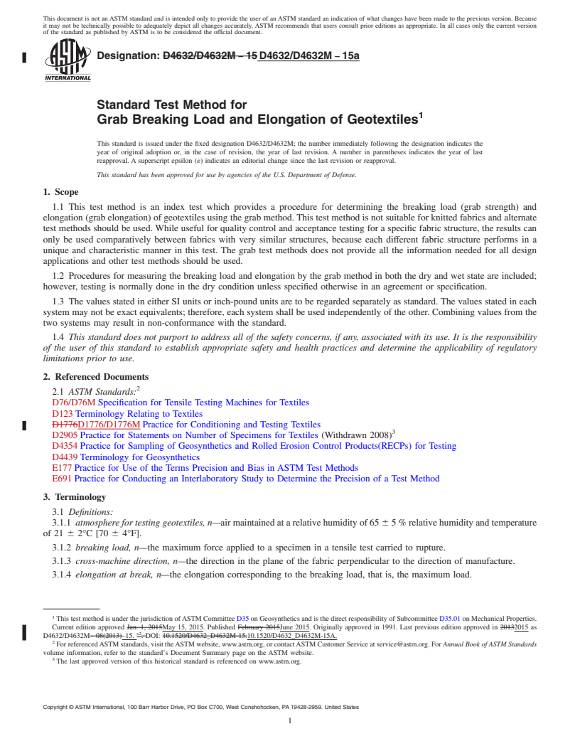 REDLINE ASTM D4632/D4632M-15a - Standard Test Method for Grab Breaking Load and Elongation of Geotextiles