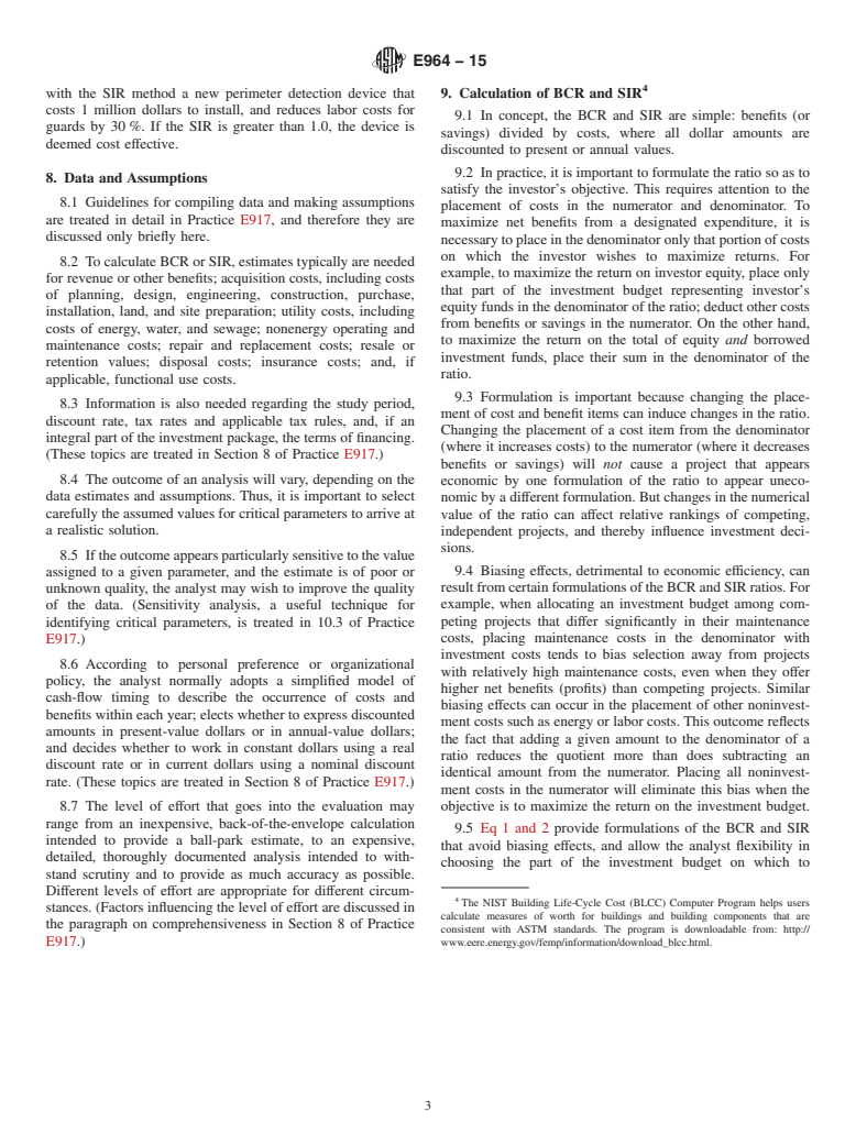 ASTM E964-15 - Standard Practice for Measuring Benefit-to-Cost and Savings-to-Investment Ratios  for Buildings and Building Systems