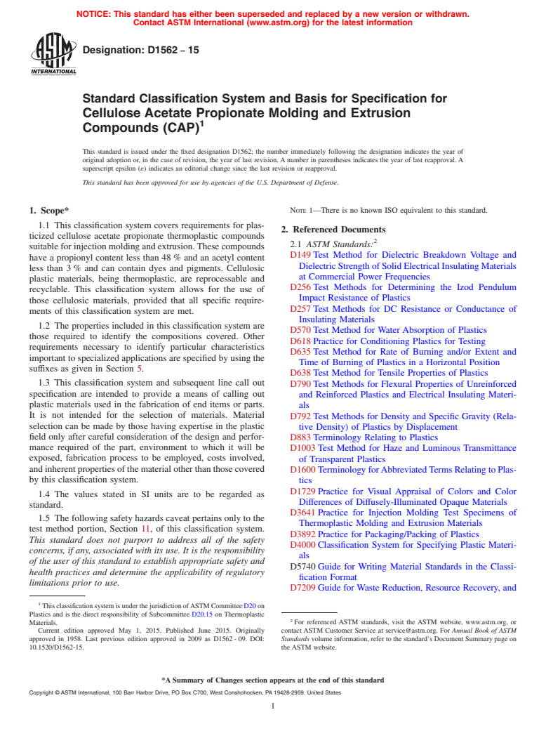 ASTM D1562-15 - Standard Classification System and Basis for Specification for Cellulose Acetate Propionate Molding and Extrusion Compounds  (CAP)