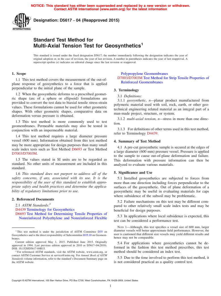 ASTM D5617-04(2015) - Standard Test Method for Multi-Axial Tension Test for Geosynthetics