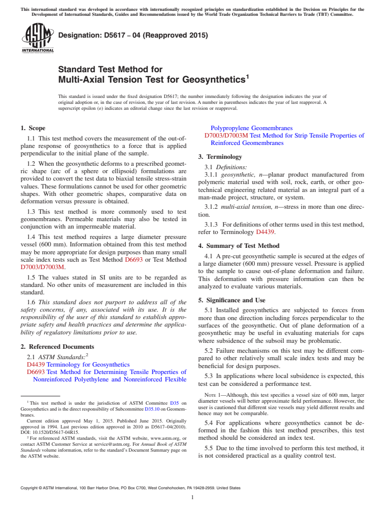 ASTM D5617-04(2015) - Standard Test Method for Multi-Axial Tension Test for Geosynthetics