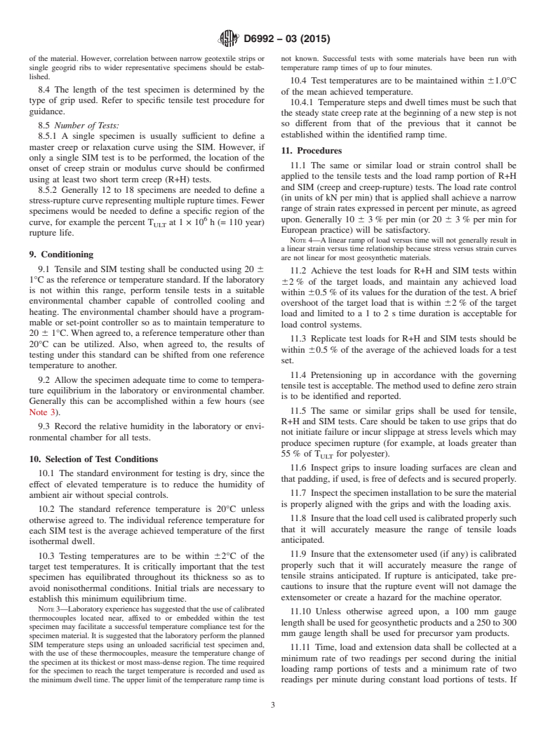 ASTM D6992-03(2015) - Standard Test Method for Accelerated Tensile Creep and Creep-Rupture of Geosynthetic  Materials Based on Time-Temperature Superposition Using the Stepped  Isothermal Method