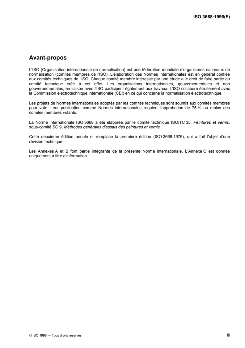 ISO 3668:1998 - Peintures et vernis — Comparaison visuelle de la couleur des peintures
Released:1/30/2003