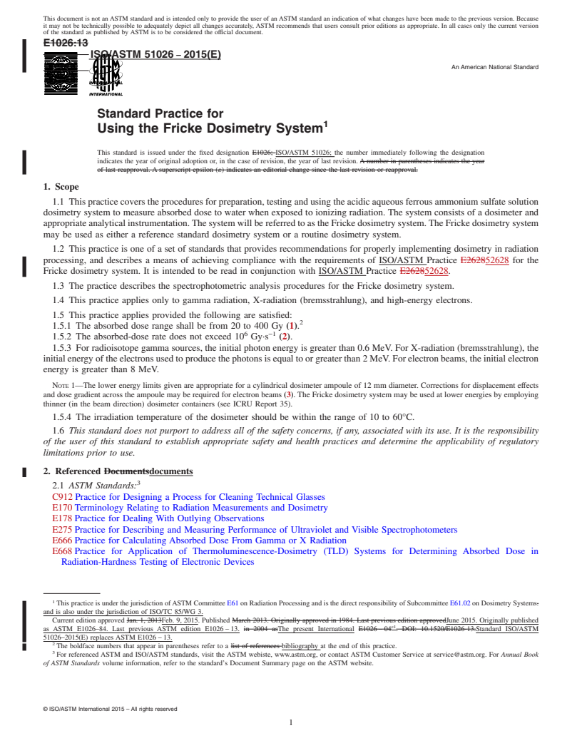 REDLINE ASTM ISO/ASTM51026-15 - Standard Practice for  Using the Fricke Dosimetry System