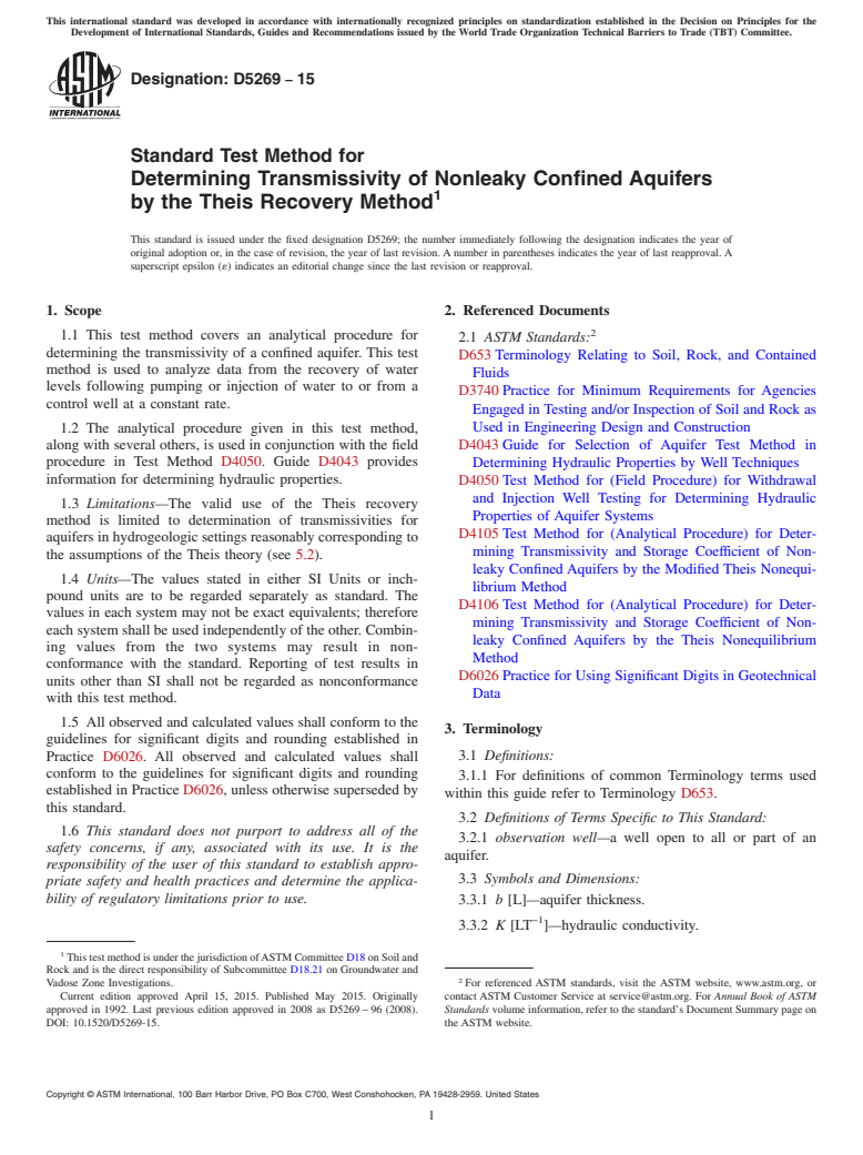 ASTM D5269-15 - Standard Test Method for  Determining Transmissivity of Nonleaky Confined Aquifers by   the Theis Recovery Method