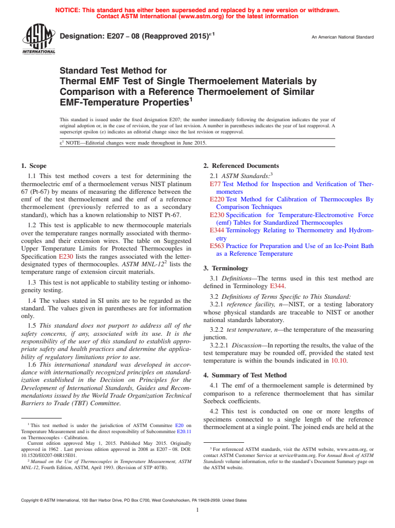 ASTM E207-08(2015)e1 - Standard Test Method for  Thermal EMF Test of Single Thermoelement Materials by Comparison   with a Reference Thermoelement of Similar EMF-Temperature Properties