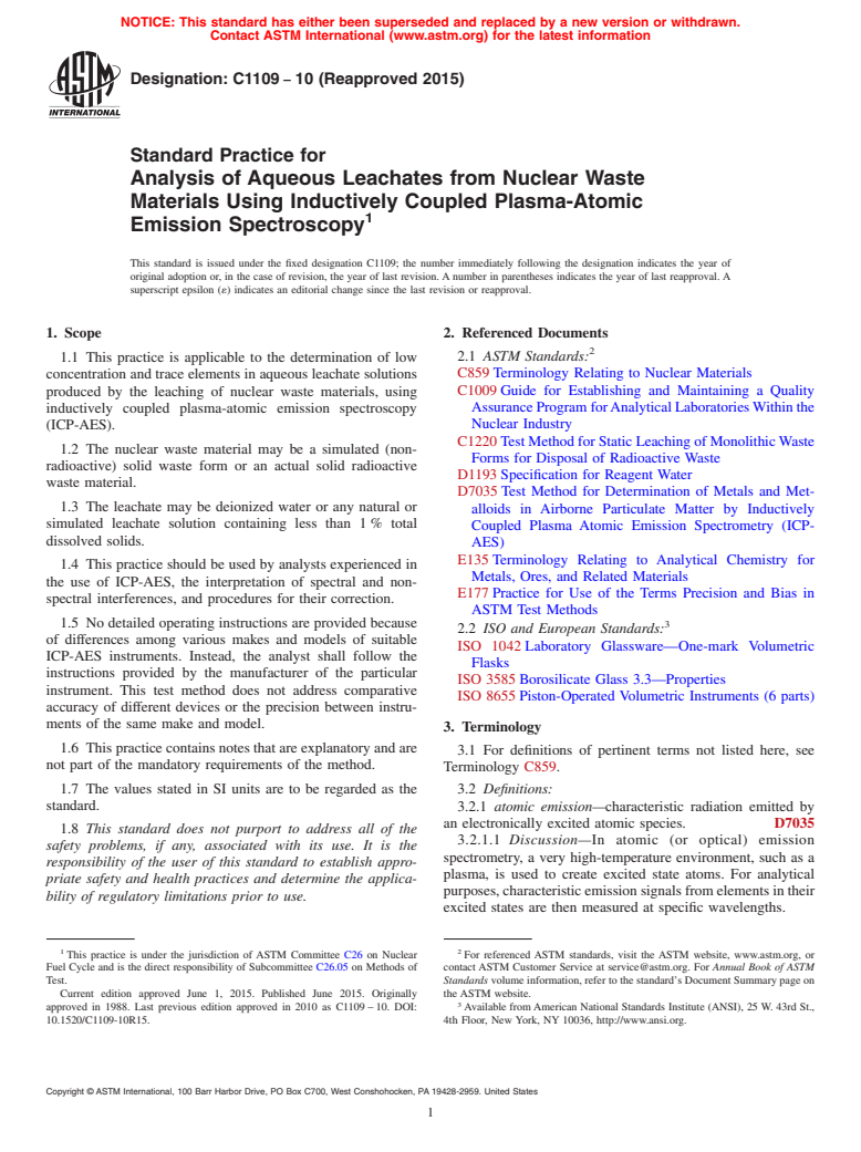 ASTM C1109-10(2015) - Standard Practice for  Analysis of Aqueous Leachates from Nuclear Waste Materials  Using Inductively Coupled Plasma-Atomic Emission Spectroscopy