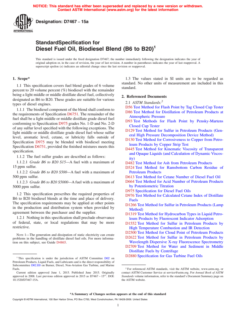 ASTM D7467-15a - Standard Specification for  Diesel Fuel Oil, Biodiesel Blend (B6 to B20)