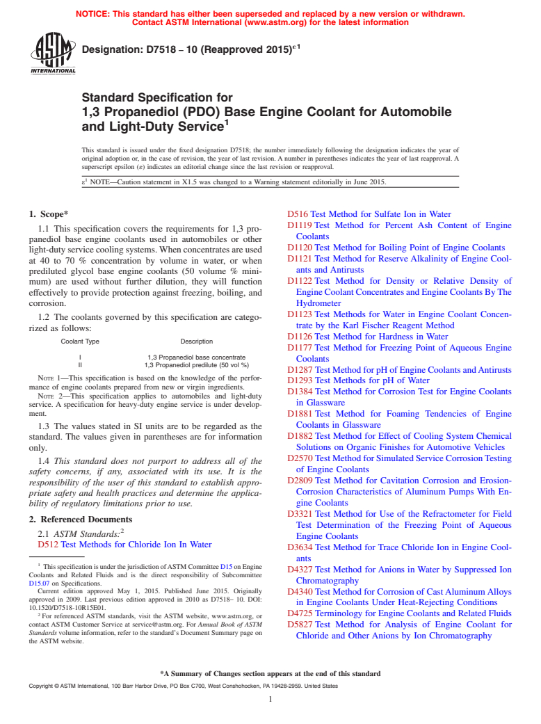 ASTM D7518-10(2015)e1 - Standard Specification for 1,3 Propanediol (PDO) Base Engine Coolant for Automobile and  Light-Duty Service