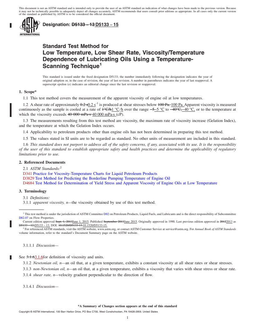 REDLINE ASTM D5133-15 - Standard Test Method for Low Temperature, Low Shear Rate, Viscosity/Temperature Dependence   of Lubricating Oils Using a Temperature-Scanning Technique