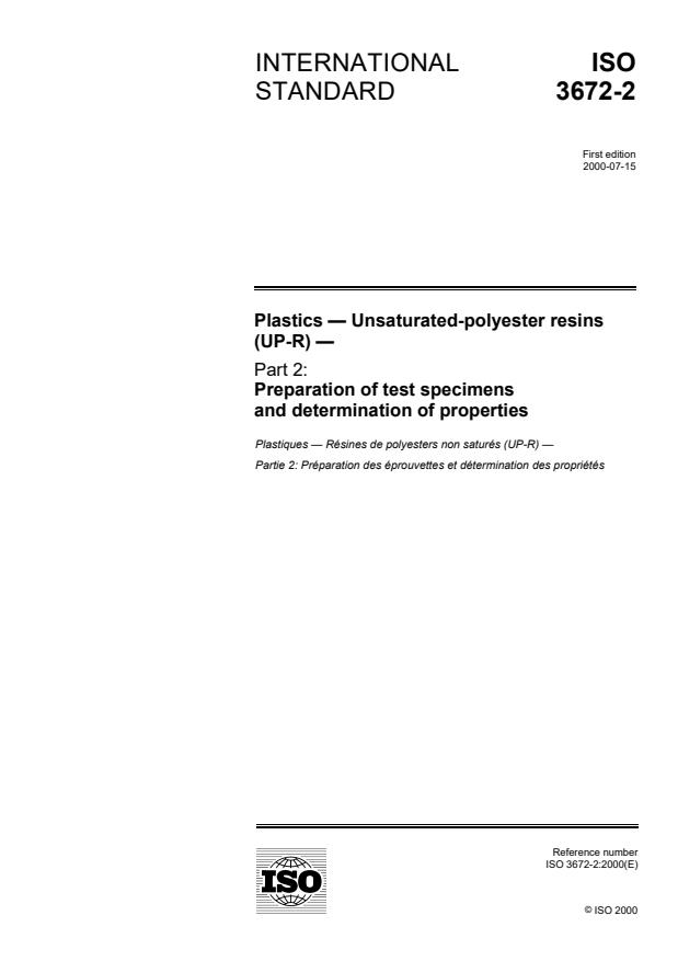 ISO 3672-2:2000 - Plastics -- Unsaturated-polyester resins (UP-R)