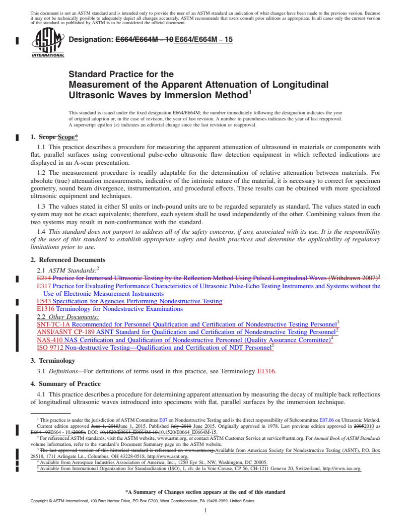 REDLINE ASTM E664/E664M-15 - Standard Practice for the  Measurement of the Apparent Attenuation of Longitudinal Ultrasonic  Waves by Immersion Method