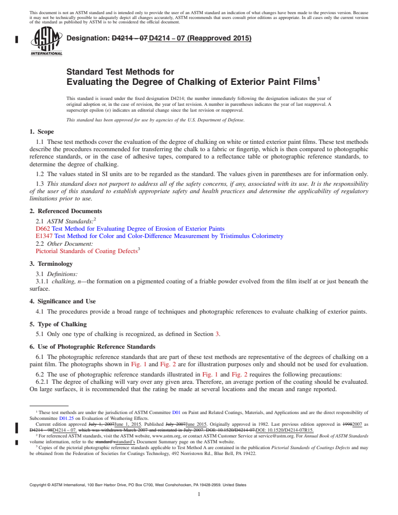 REDLINE ASTM D4214-07(2015) - Standard Test Methods for Evaluating the Degree of Chalking of Exterior Paint Films