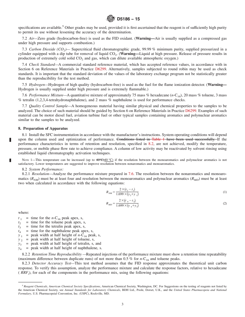 REDLINE ASTM D5186-15 - Standard Test Method for  Determination of the Aromatic Content and Polynuclear Aromatic  Content of Diesel Fuels and Aviation Turbine Fuels By Supercritical  Fluid Chromatography