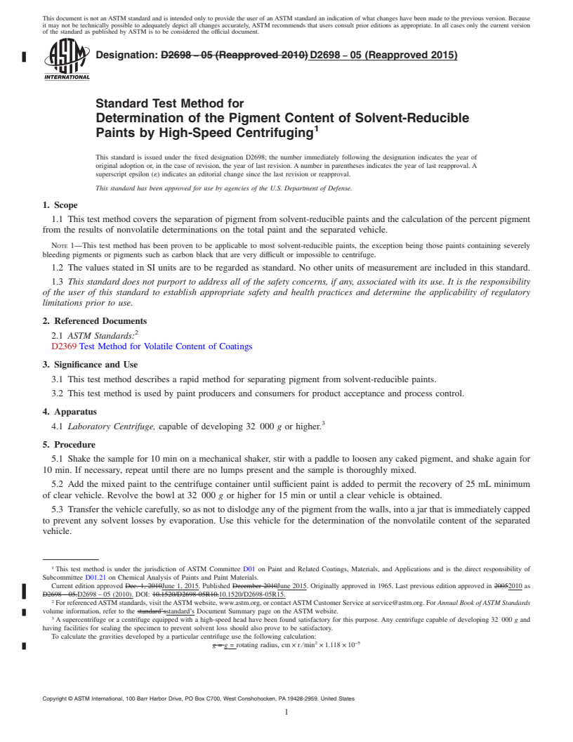 REDLINE ASTM D2698-05(2015) - Standard Test Method for Determination of the Pigment Content of Solvent-Reducible Paints   by  High-Speed Centrifuging