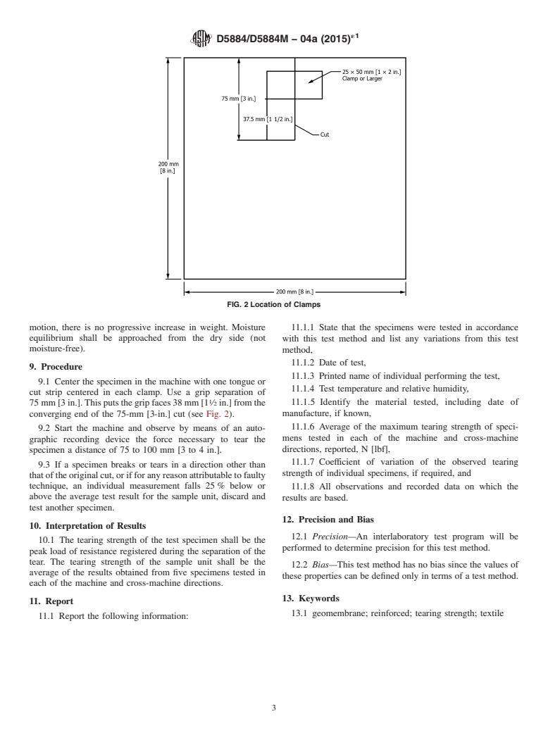 ASTM D5884/D5884M-04A(2015)e1 - Standard Test Method for Determining Tearing Strength of Internally Reinforced Geomembranes