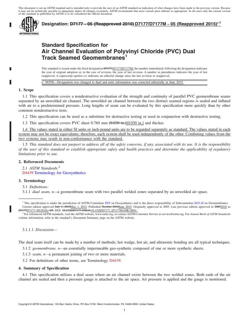 REDLINE ASTM D7177/D7177M-05(2015)e1 - Standard Specification for Air Channel Evaluation of Polyvinyl Chloride (PVC) Dual Track  Seamed Geomembranes