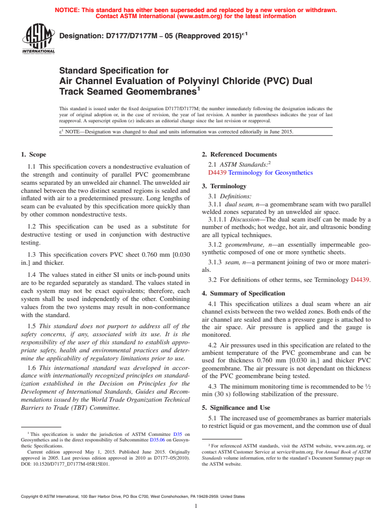 ASTM D7177/D7177M-05(2015)e1 - Standard Specification for Air Channel Evaluation of Polyvinyl Chloride (PVC) Dual Track  Seamed Geomembranes