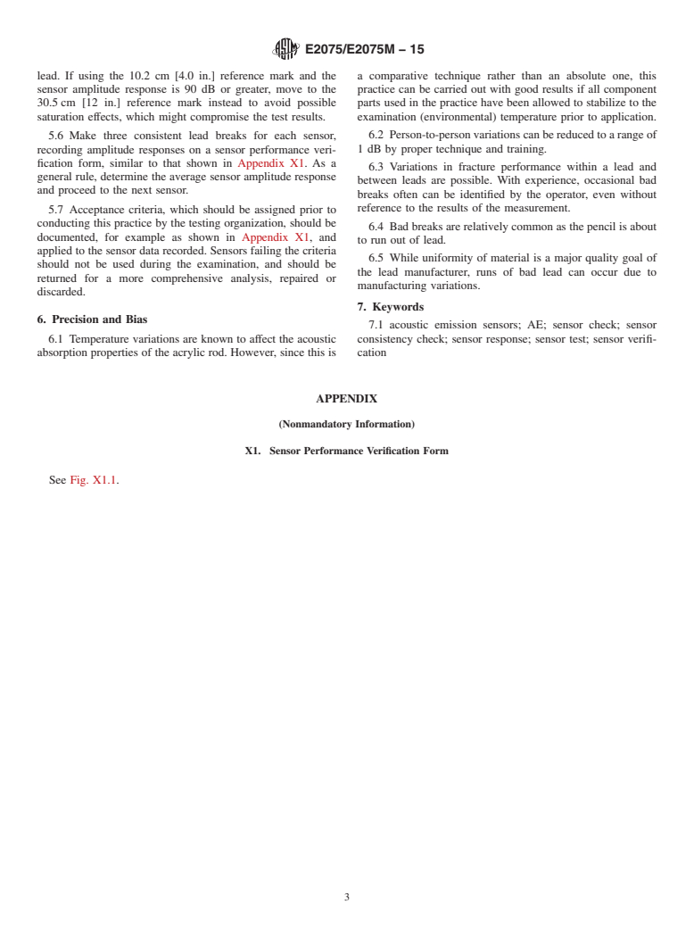 ASTM E2075/E2075M-15 - Standard Practice for  Verifying the Consistency of AE-Sensor Response Using an Acrylic  Rod