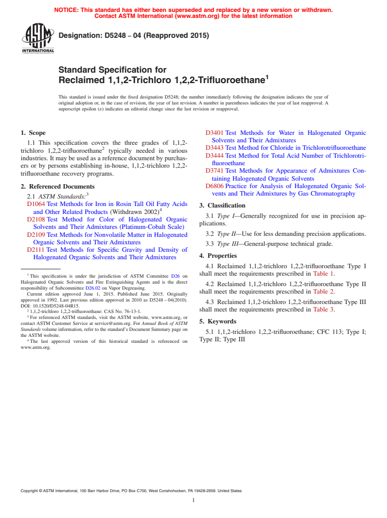 ASTM D5248-04(2015) - Standard Specification for Reclaimed 1,1,2-Trichloro 1,2,2-Trifluoroethane