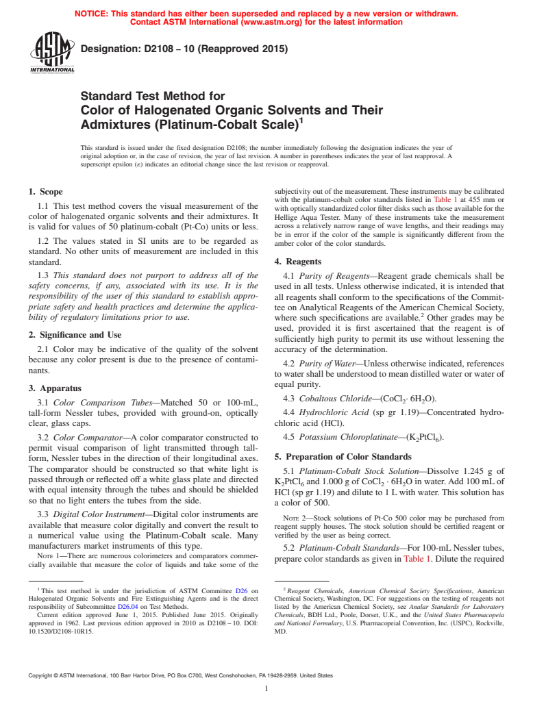 ASTM D2108-10(2015) - Standard Test Method for Color of Halogenated Organic Solvents and Their Admixtures  (Platinum-Cobalt Scale)