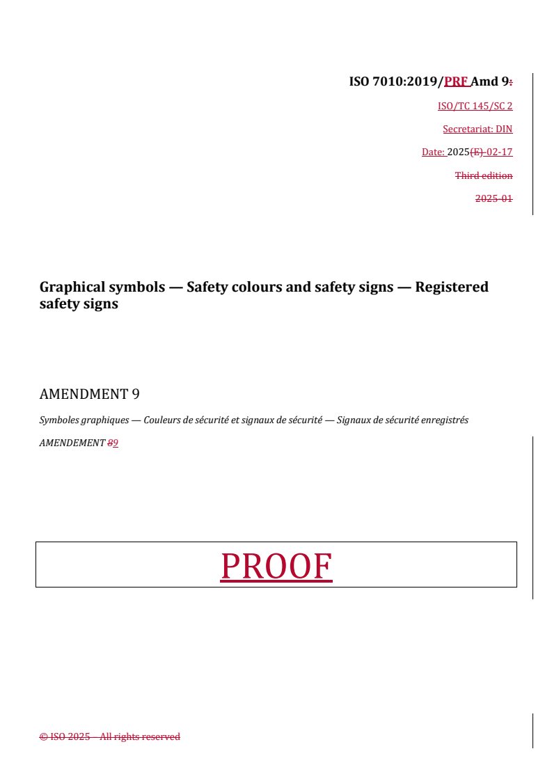 REDLINE ISO 7010:2019/PRF Amd 9 - Graphical symbols — Safety colours and safety signs — Registered safety signs — Amendment 9
Released:17. 02. 2025