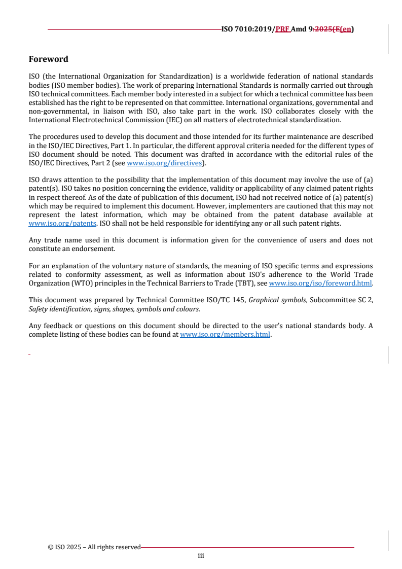 REDLINE ISO 7010:2019/PRF Amd 9 - Graphical symbols — Safety colours and safety signs — Registered safety signs — Amendment 9
Released:17. 02. 2025
