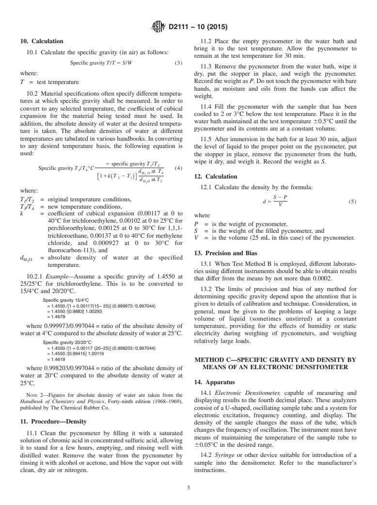 ASTM D2111-10(2015) - Standard Test Methods for Specific Gravity and Density of Halogenated Organic Solvents  and Their Admixtures