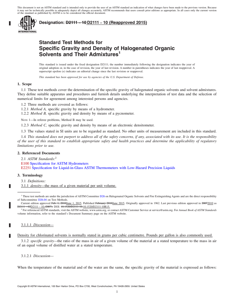 REDLINE ASTM D2111-10(2015) - Standard Test Methods for Specific Gravity and Density of Halogenated Organic Solvents  and Their Admixtures