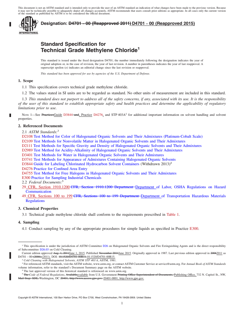 REDLINE ASTM D4701-00(2015) - Standard Specification for Technical Grade Methylene Chloride