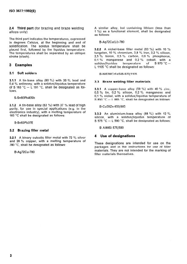 ISO 3677:1992 ISO 3677:1992 - Filler metal for soft soldering, brazing and braze welding -- Designation - Page 4 preview