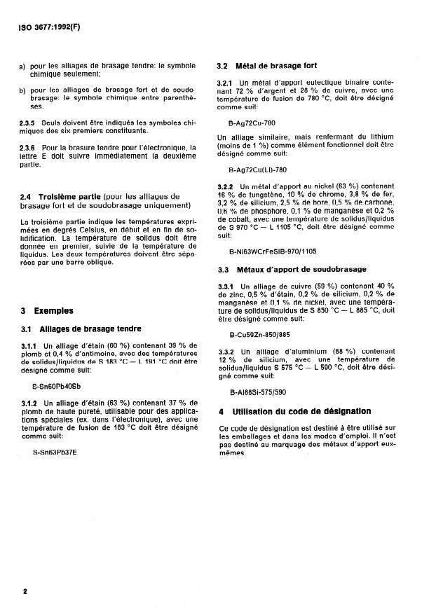 ISO 3677:1992 ISO 3677:1992 - Métaux d'apport de brasage tendre, de brasage fort et de soudobrasage -- Désignation - Page 4 preview