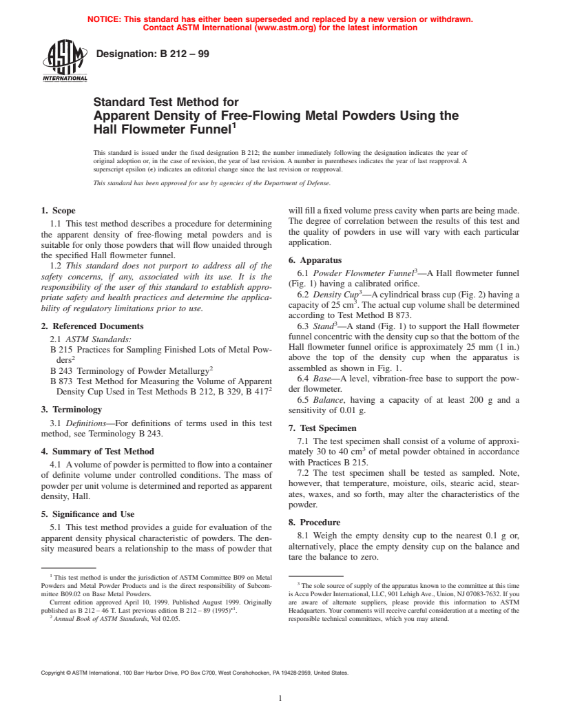 ASTM B212-99 - Standard Test Method for Apparent Density of Free-Flowing Metal Powders Using the Hall Flowmeter Funnel