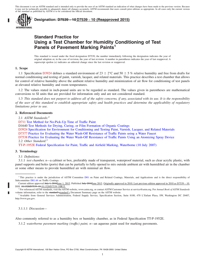 REDLINE ASTM D7539-10(2015) - Standard Practice for Using a Test Chamber for Humidity Conditioning of Test Panels   of Pavement Marking Paints