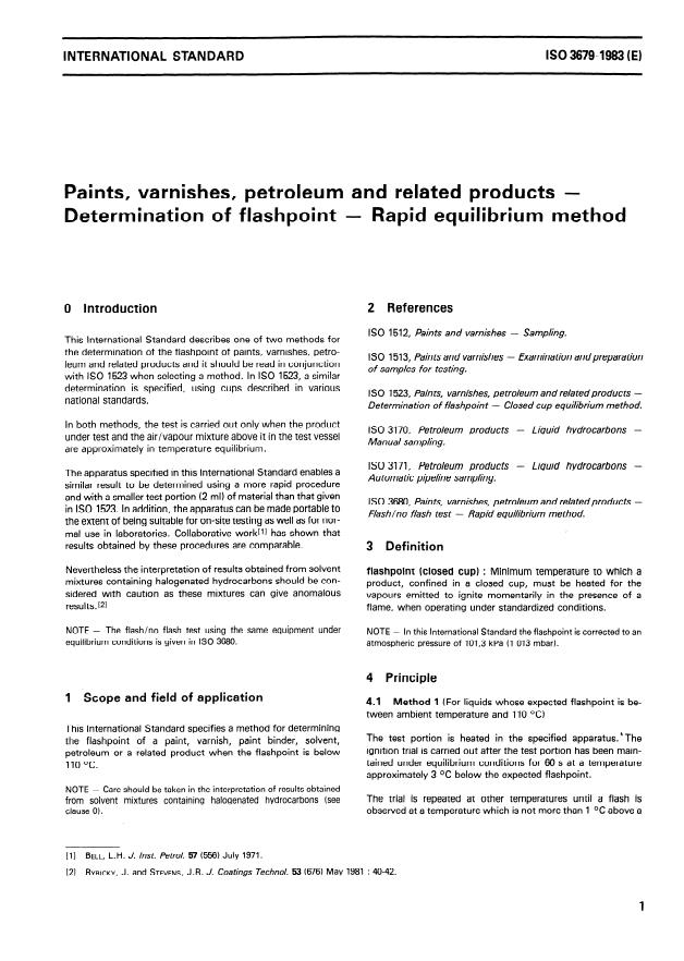 ISO 3679:1983 - Paints, varnishes, petroleum and related products -- Determination of flashpoint -- Rapid equilibrium method