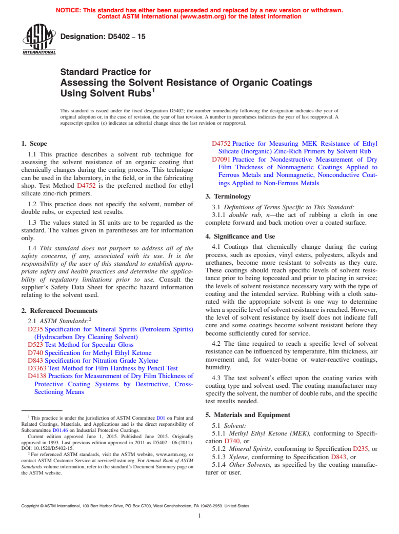 ASTM D5402-15 - Standard Practice for Assessing the Solvent Resistance of Organic Coatings Using   Solvent   Rubs