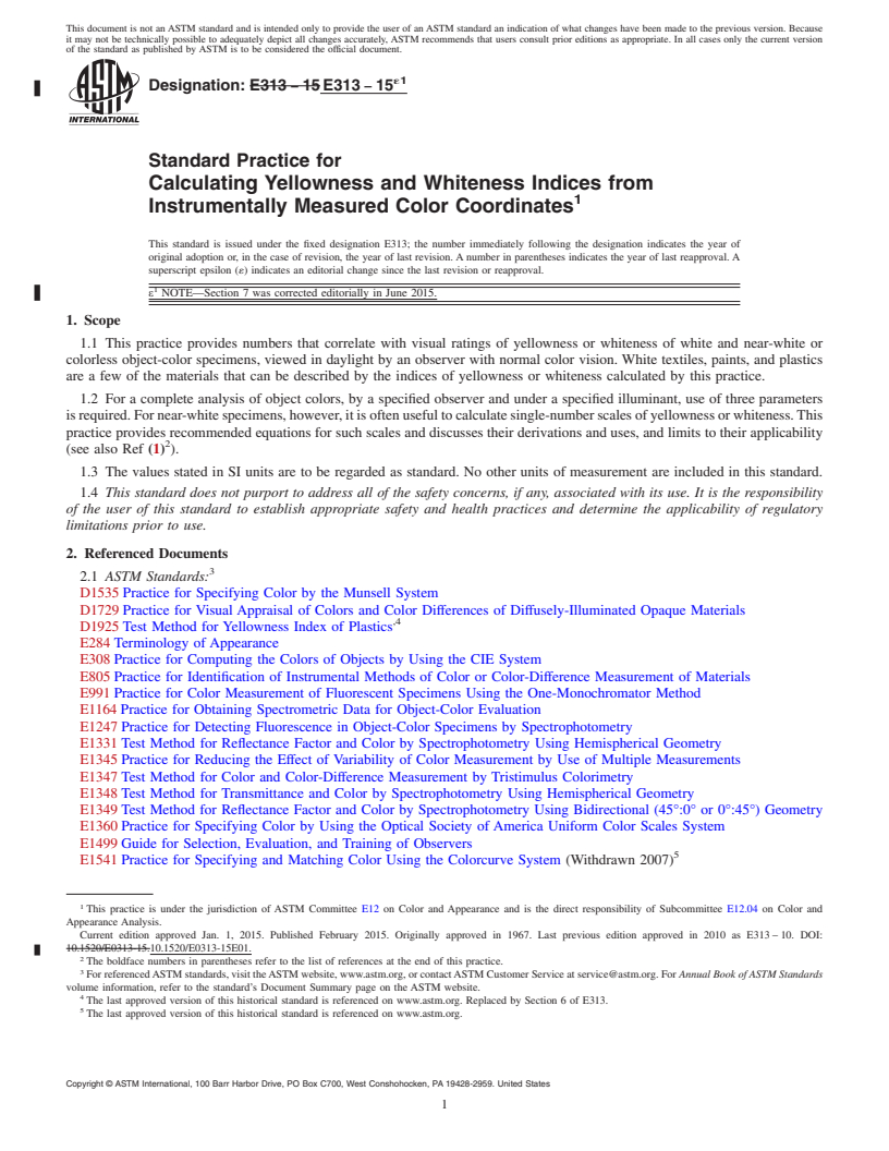 REDLINE ASTM E313-15e1 - Standard Practice for Calculating Yellowness and Whiteness Indices from Instrumentally   Measured Color Coordinates