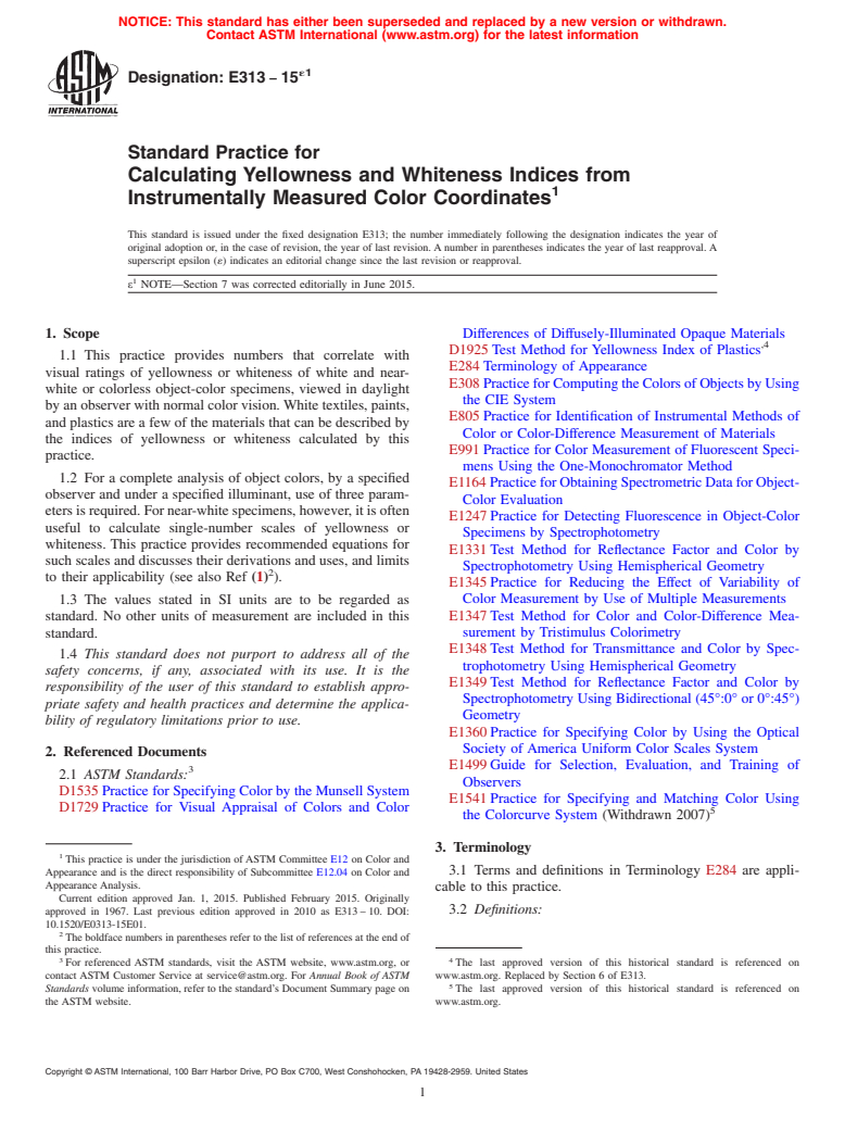 ASTM E313-15e1 - Standard Practice for Calculating Yellowness and Whiteness Indices from Instrumentally   Measured Color Coordinates