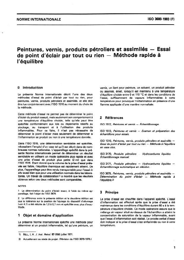 ISO 3680:1983 - Peintures, vernis, produits pétroliers et assimilés -- Essai de point d'éclair par tout ou rien -- Méthode rapide a l'équilibre