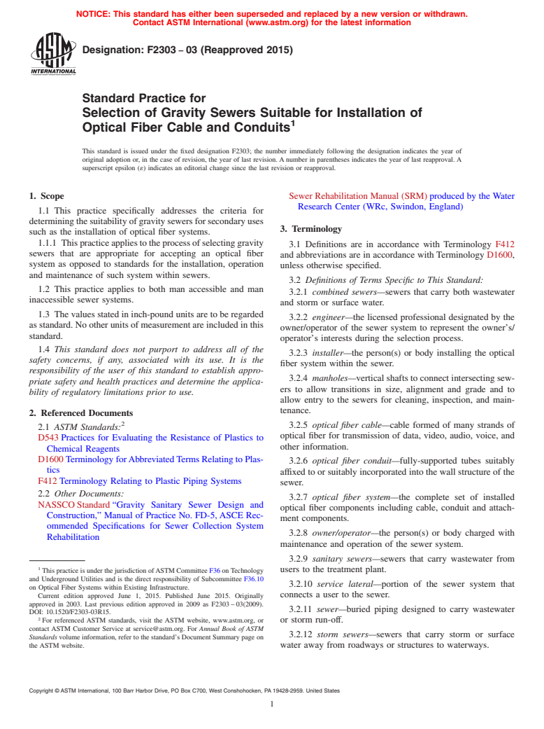 ASTM F2303-03(2015) - Standard Practice for Selection of Gravity Sewers Suitable for Installation of Optical  Fiber Cable and Conduits