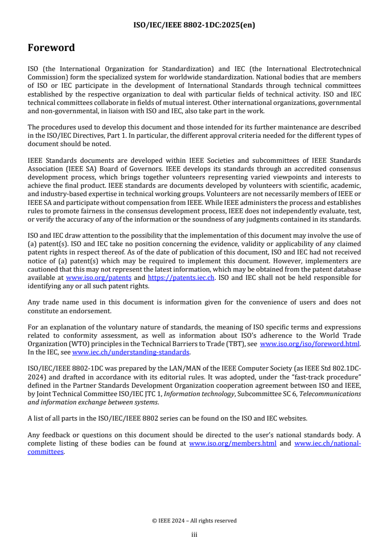 ISO/IEC/IEEE FDIS 8802-1DC - Telecommunications and exchange between information technology systems — Requirements for local and metropolitan area networks — Part 1DC: Quality of service provision by network systems
Released:21. 03. 2025