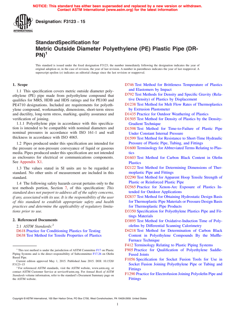 ASTM F3123-15 - Standard Specification for Metric Outside Diameter Polyethylene (PE) Plastic Pipe (DR-PN)
