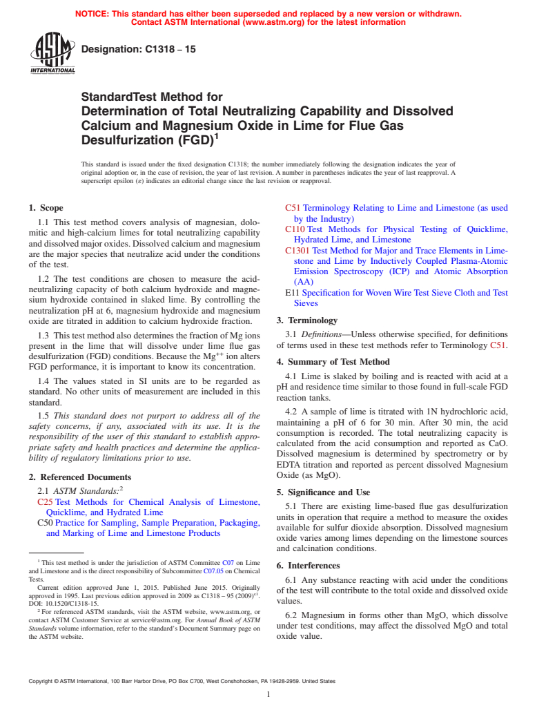 ASTM C1318-15 - Standard Test Method for  Determination of Total Neutralizing Capability and Dissolved  Calcium and Magnesium Oxide in Lime for Flue Gas Desulfurization (FGD)