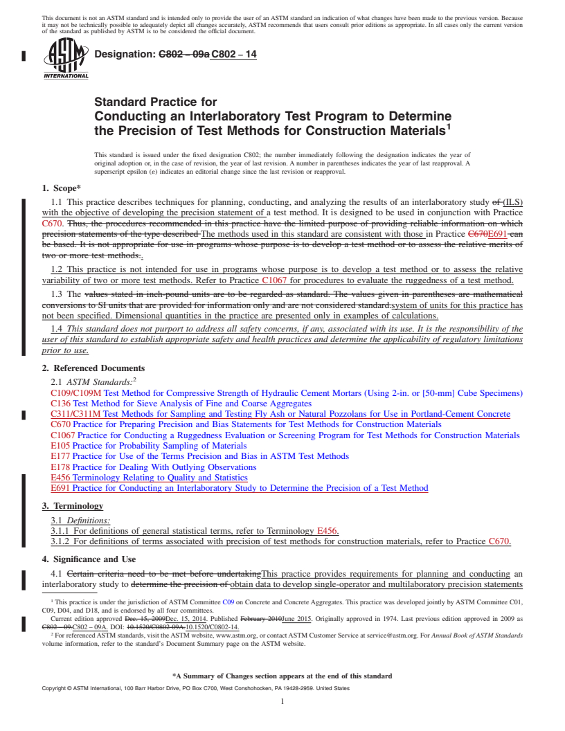 REDLINE ASTM C802-14 - Standard Practice for Conducting an Interlaboratory Test Program to Determine the  Precision of Test Methods for Construction Materials